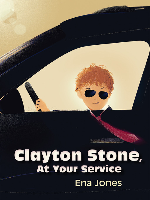 Title details for Clayton Stone, At Your Service by Ena Jones - Available